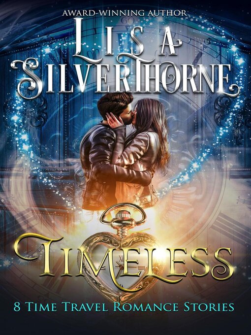 Title details for Timeless by Lisa Silverthorne - Available